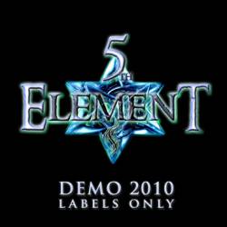 5th Element : Demo 2010